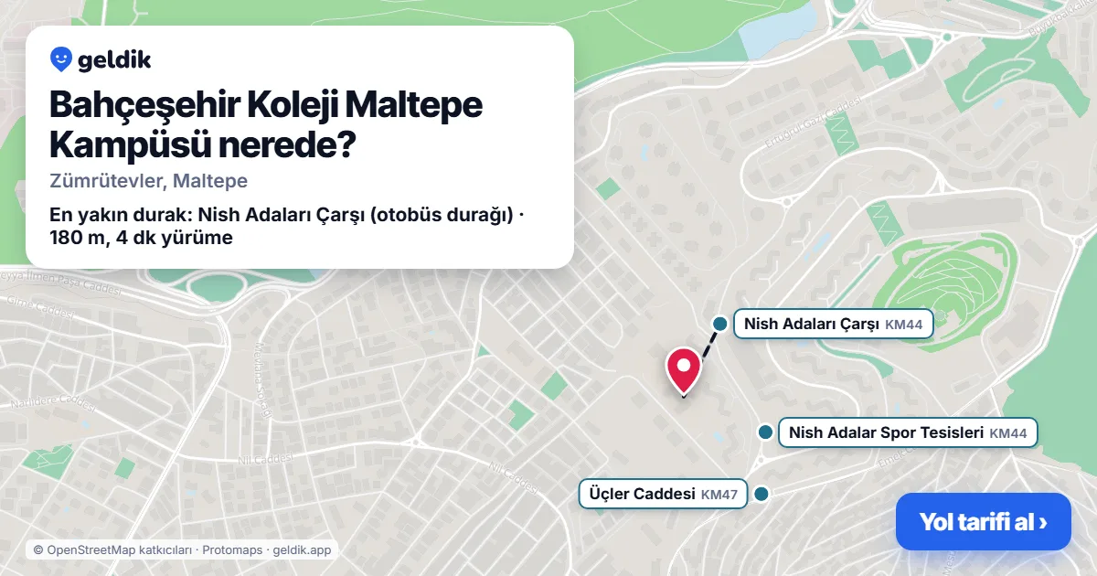 Bahçeşehir Koleji Maltepe Kampüsü nerede: haritada konumu ve en yakın duraklar, yürüme süreleriyle