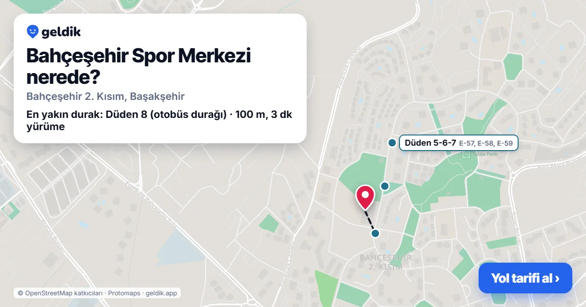 Bahçeşehir Spor Merkezi nerede: haritada konumu ve en yakın duraklar, yürüme süreleriyle
