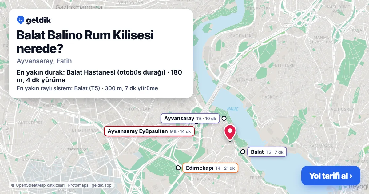 Where is Balat Balino Rum Kilisesi: map with its location and the nearest stops, with walking times