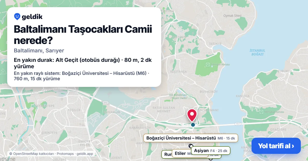 Baltalimanı Taşocakları Camii nerede: haritada konumu ve en yakın duraklar, yürüme süreleriyle