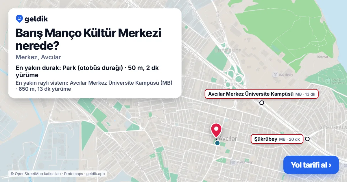 Barış Manço Kültür Merkezi nerede: haritada konumu ve en yakın duraklar, yürüme süreleriyle
