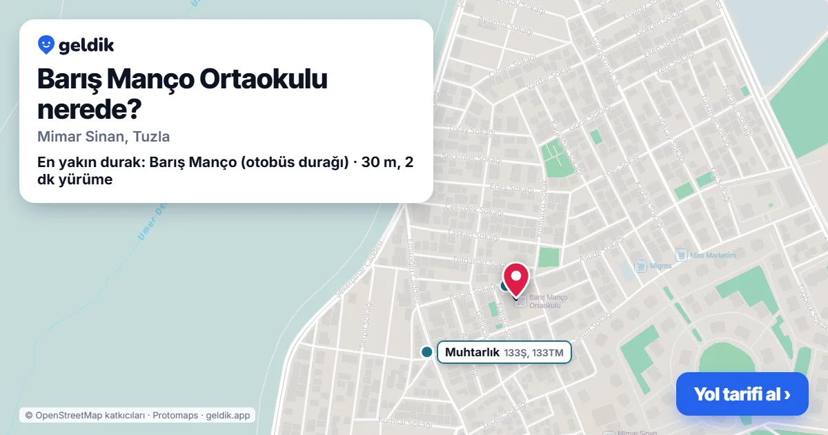 Barış Manço Ortaokulu nerede: haritada konumu ve en yakın duraklar, yürüme süreleriyle
