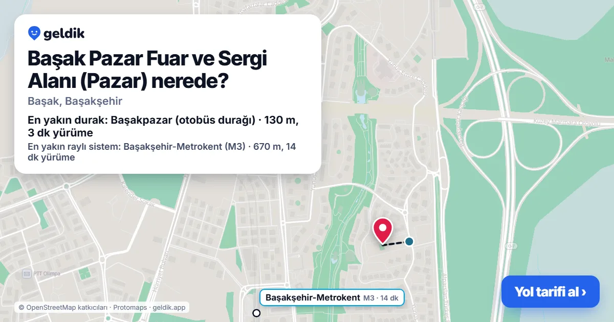 Where is Başak Pazar Fuar ve Sergi Alanı (Pazar): map with its location and the nearest stops, with walking times