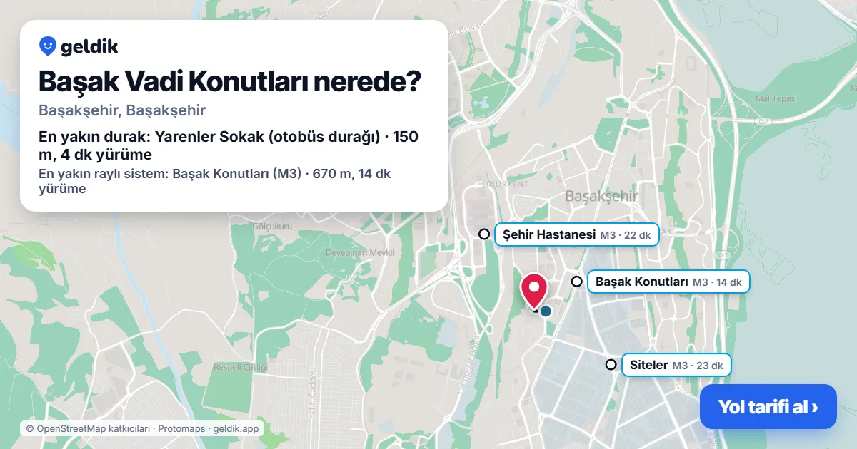 Where is Başak Vadi Konutları: map with its location and the nearest stops, with walking times