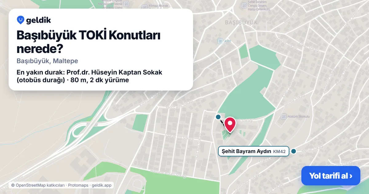 Where is Başıbüyük TOKİ Konutları: map with its location and the nearest stops, with walking times