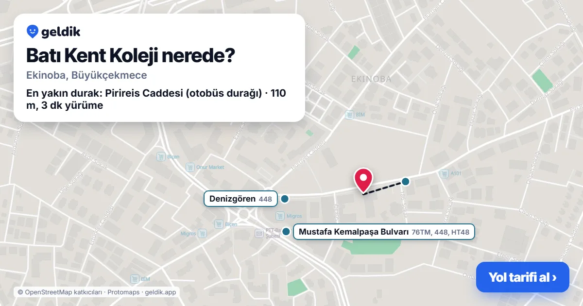Batı Kent Koleji nerede: haritada konumu ve en yakın duraklar, yürüme süreleriyle