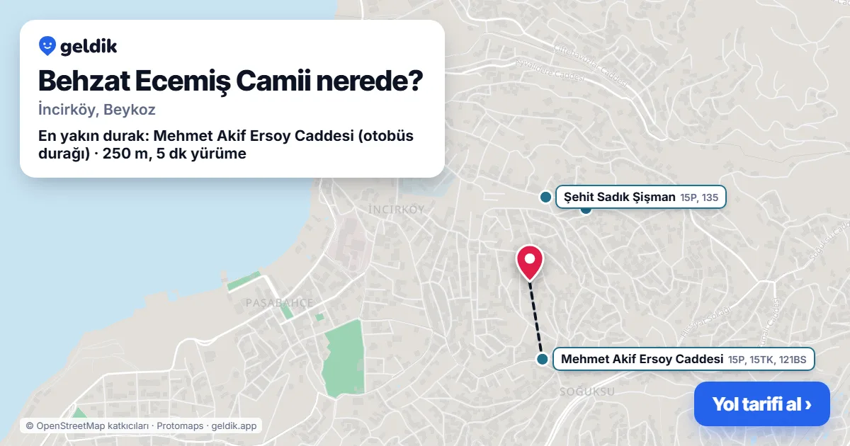Where is Behzat Ecemiş Camii: map with its location and the nearest stops, with walking times