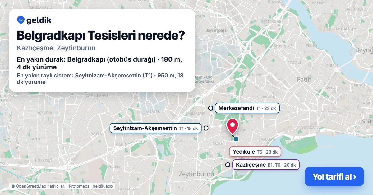 Where is Belgradkapı Tesisleri: map with its location and the nearest stops, with walking times