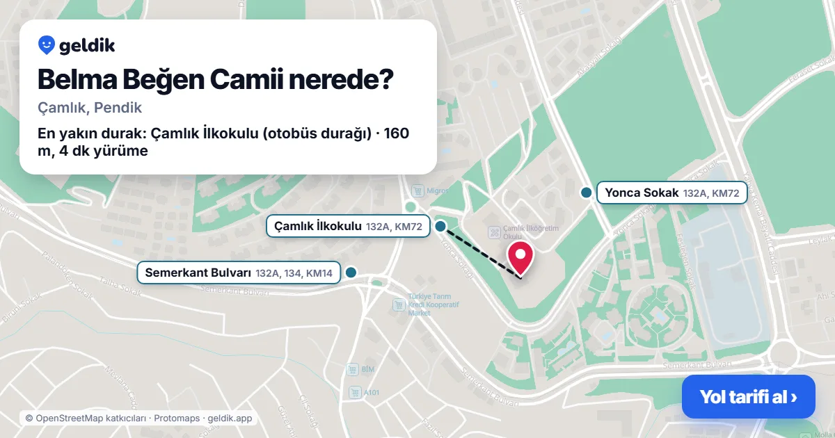 Belma Beğen Camii nerede: haritada konumu ve en yakın duraklar, yürüme süreleriyle