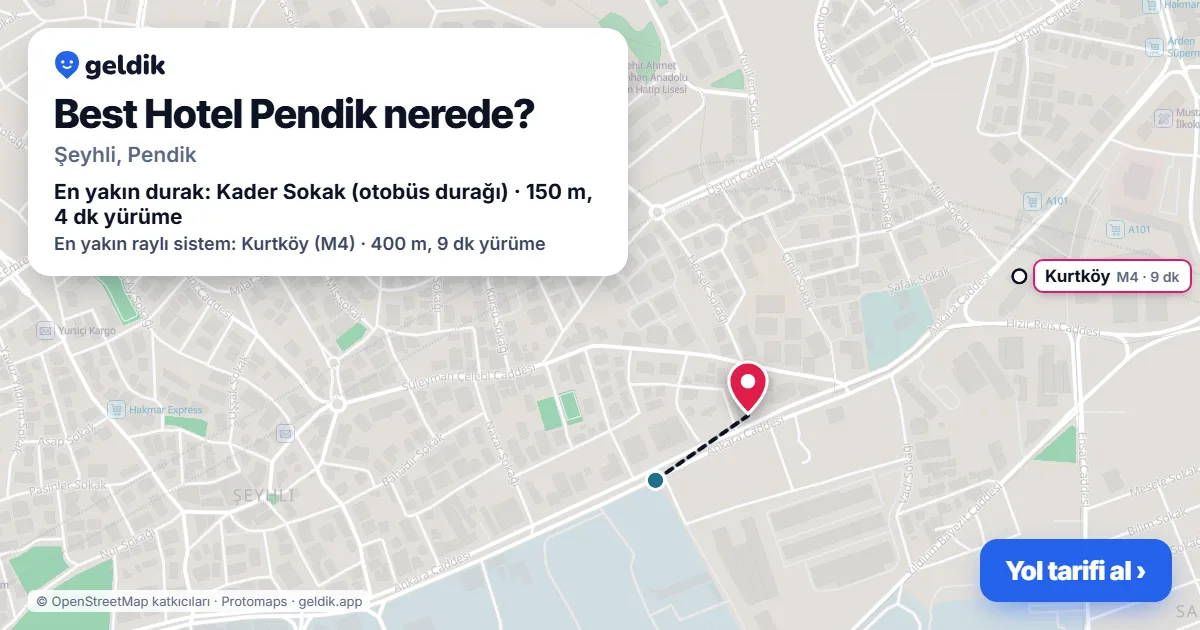 Best Hotel Pendik nerede: haritada konumu ve en yakın duraklar, yürüme süreleriyle