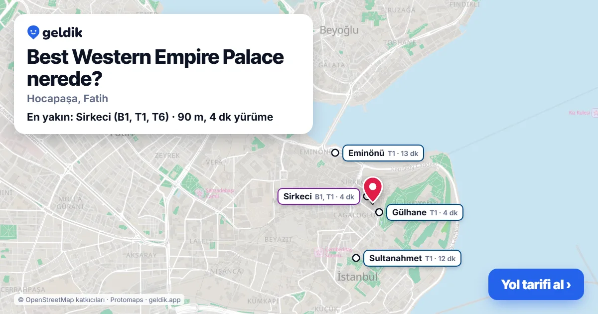 Best Western Empire Palace nerede: haritada konumu ve en yakın duraklar, yürüme süreleriyle