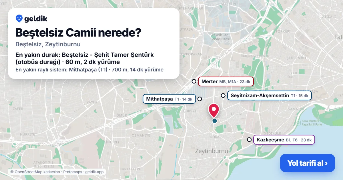 Beştelsiz Camii nerede: haritada konumu ve en yakın duraklar, yürüme süreleriyle