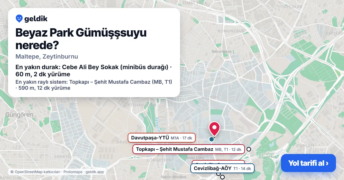 Where is Beyaz Park Gümüşşsuyu: map with its location and the nearest stops, with walking times