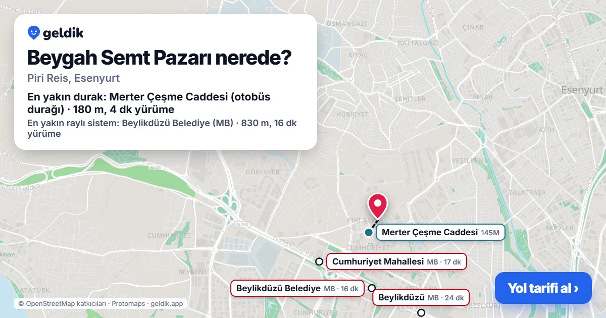 Beygah Semt Pazarı nerede: haritada konumu ve en yakın duraklar, yürüme süreleriyle