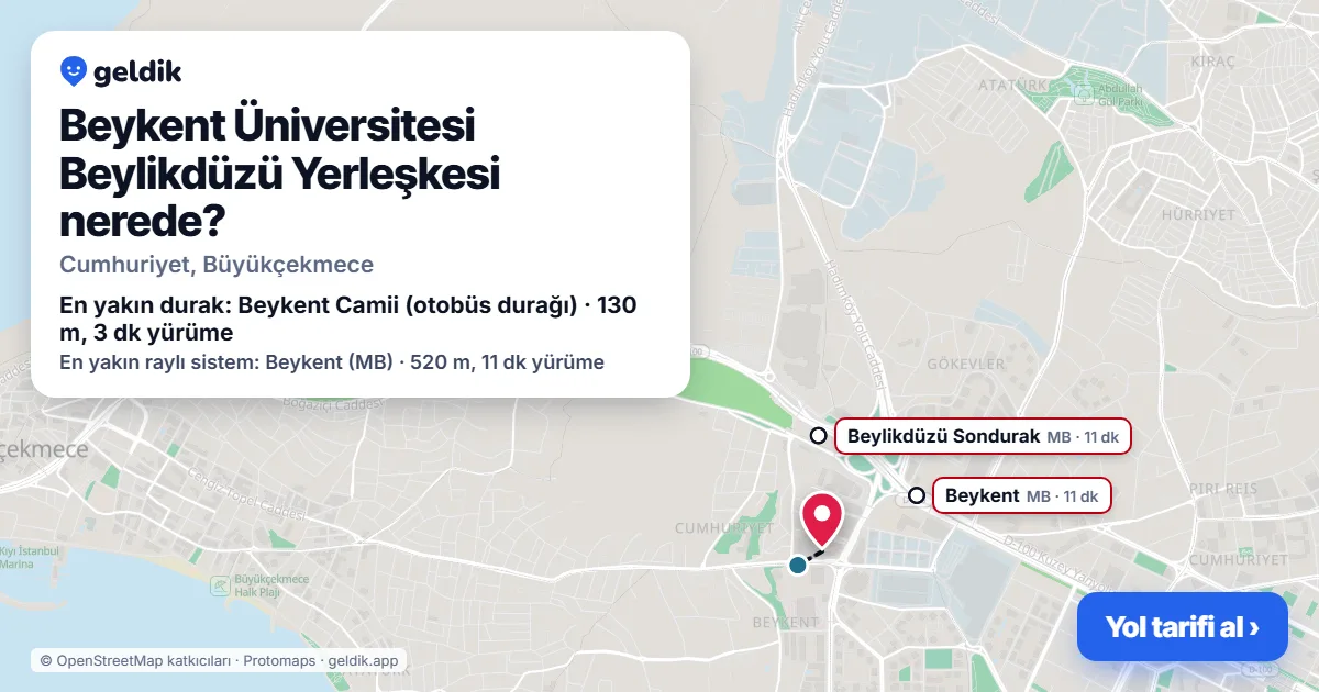 Beykent Üniversitesi Beylikdüzü Yerleşkesi nerede: haritada konumu ve en yakın duraklar, yürüme süreleriyle