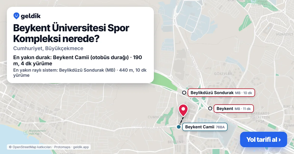 Beykent Üniversitesi Spor Kompleksi nerede: haritada konumu ve en yakın duraklar, yürüme süreleriyle