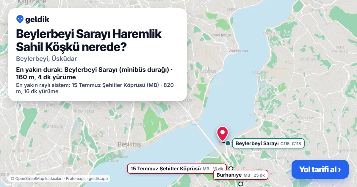 Beylerbeyi Sarayı Haremlik Sahil Köşkü nerede: haritada konumu ve en yakın duraklar, yürüme süreleriyle