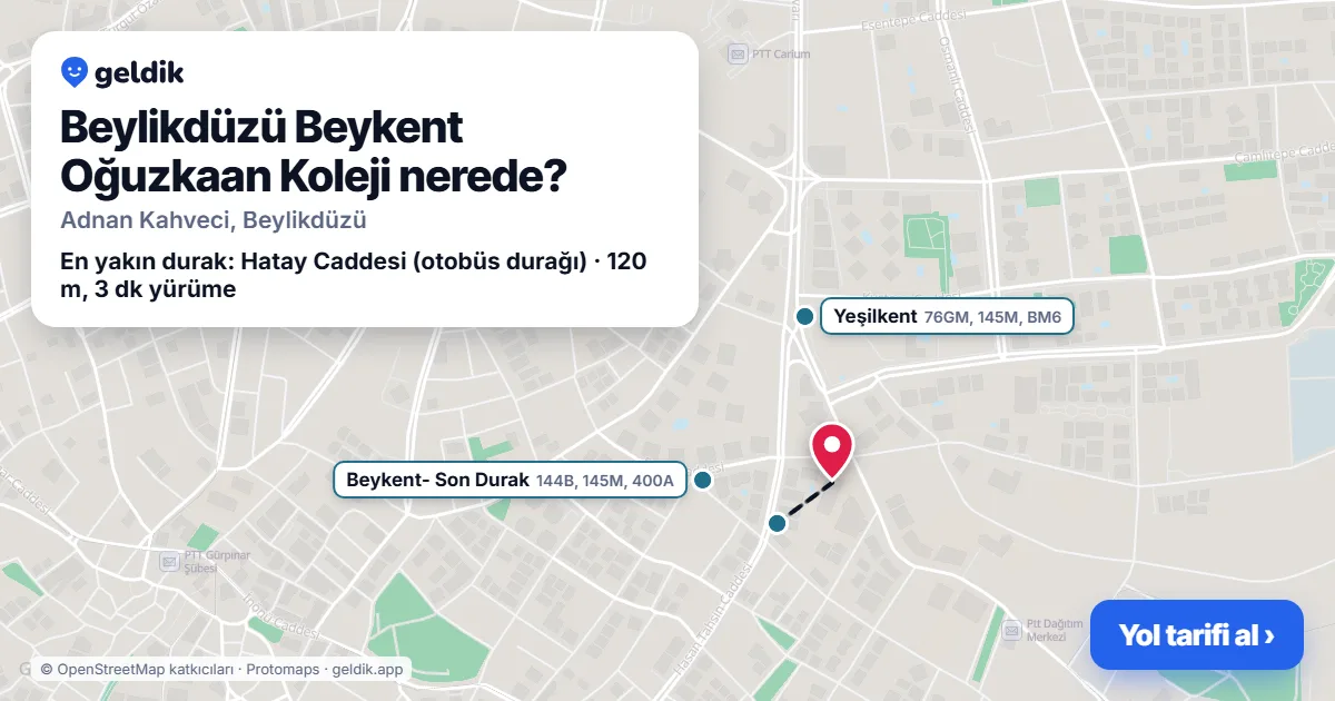 Beylikdüzü Beykent Oğuzkaan Koleji nerede: haritada konumu ve en yakın duraklar, yürüme süreleriyle