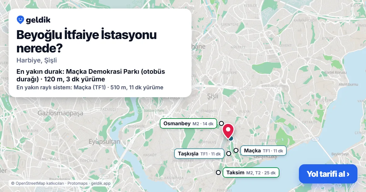 Beyoğlu İtfaiye İstasyonu nerede: haritada konumu ve en yakın duraklar, yürüme süreleriyle