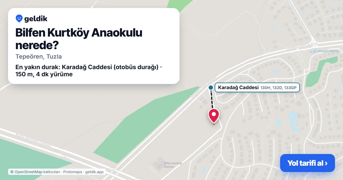 Bilfen Kurtköy Anaokulu nerede: haritada konumu ve en yakın duraklar, yürüme süreleriyle