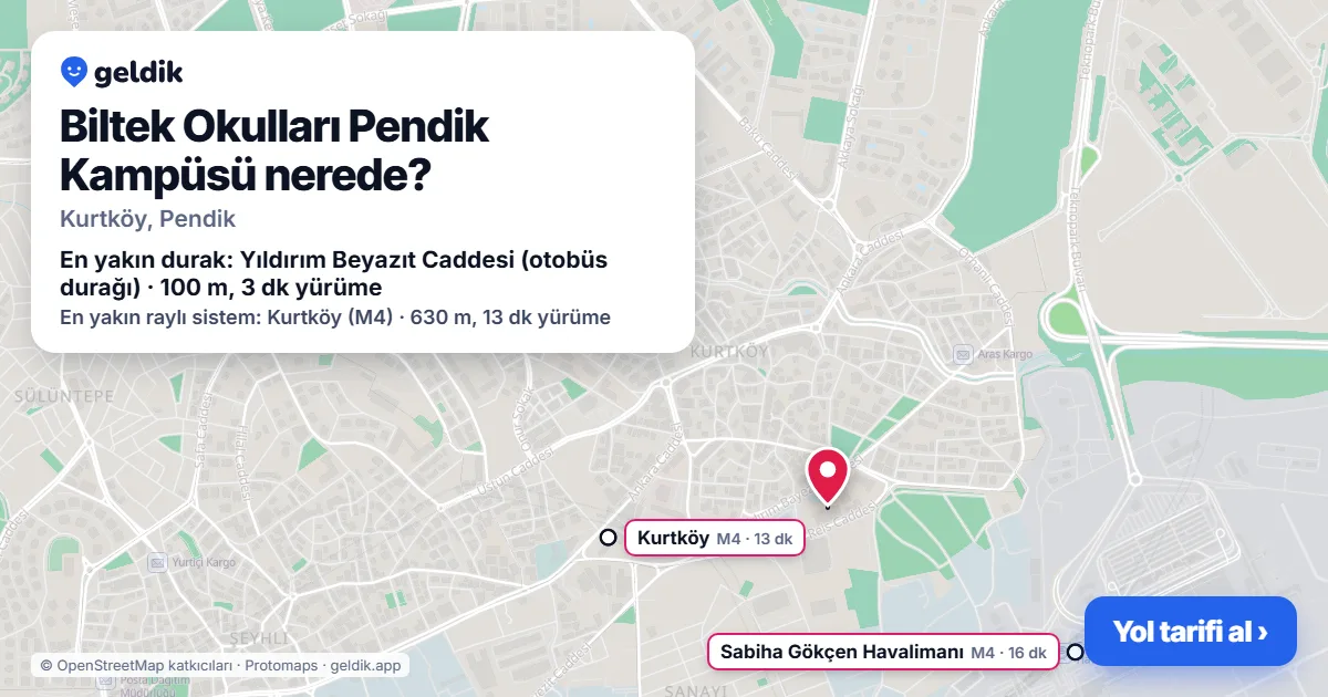 Biltek Okulları Pendik Kampüsü nerede: haritada konumu ve en yakın duraklar, yürüme süreleriyle