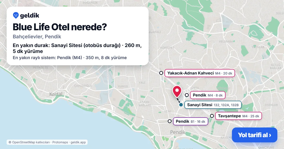 Where is Blue Life Otel: map with its location and the nearest stops, with walking times