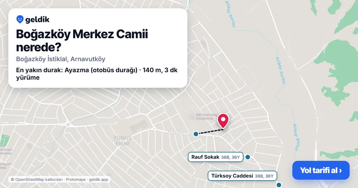 Boğazköy Merkez Camii nerede: haritada konumu ve en yakın duraklar, yürüme süreleriyle