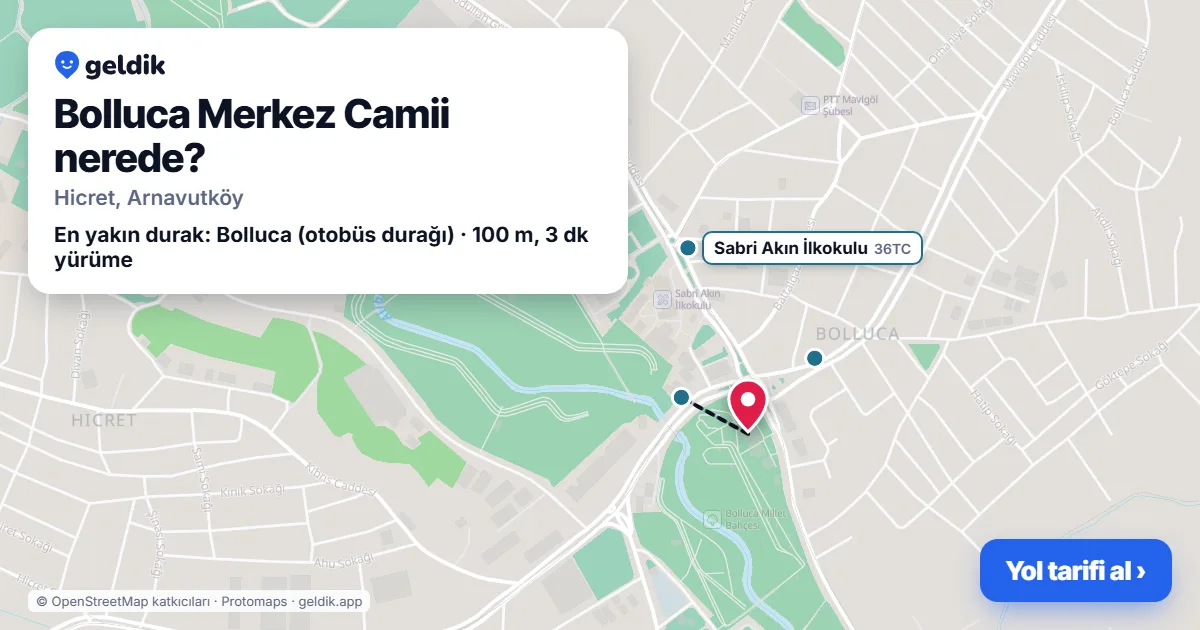 Bolluca Merkez Camii nerede: haritada konumu ve en yakın duraklar, yürüme süreleriyle
