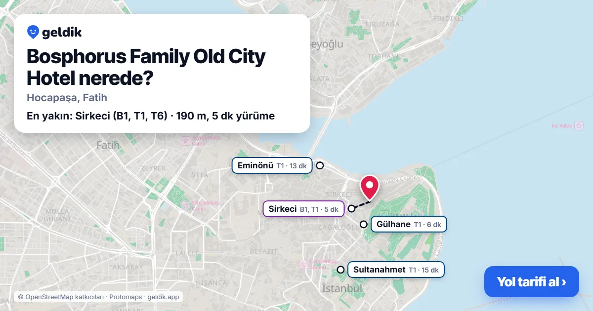 Bosphorus Family Old City Hotel nerede: haritada konumu ve en yakın duraklar, yürüme süreleriyle