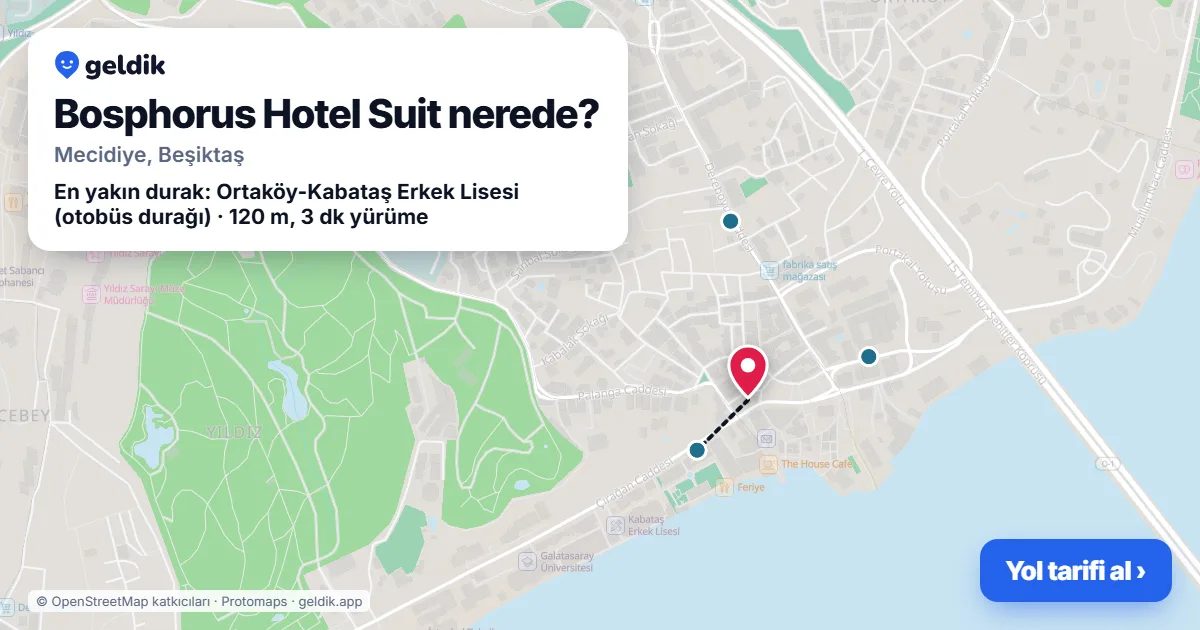 Bosphorus Hotel Suit nerede: haritada konumu ve en yakın duraklar, yürüme süreleriyle