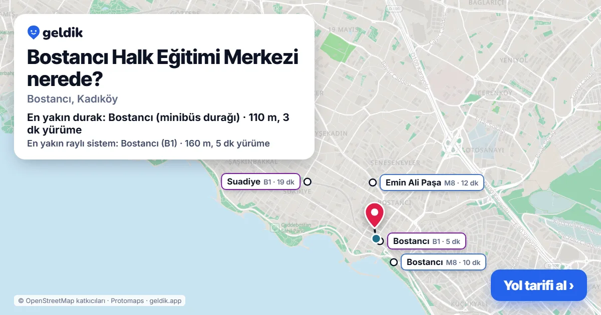 Bostancı Halk Eğitimi Merkezi nerede: haritada konumu ve en yakın duraklar, yürüme süreleriyle