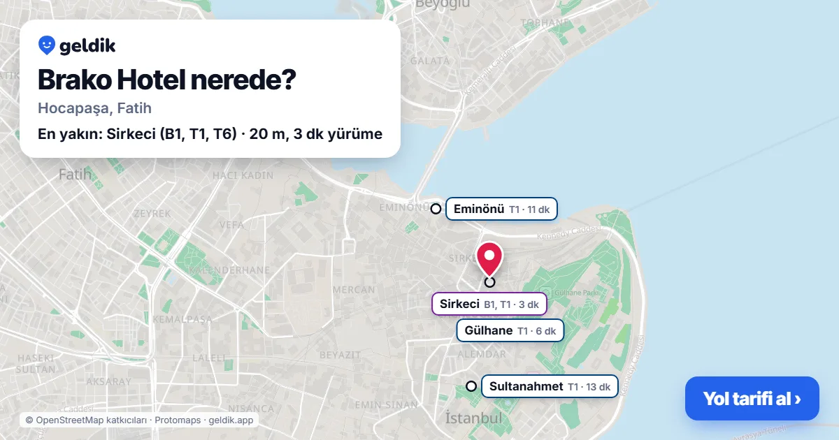 Brako Hotel nerede: haritada konumu ve en yakın duraklar, yürüme süreleriyle