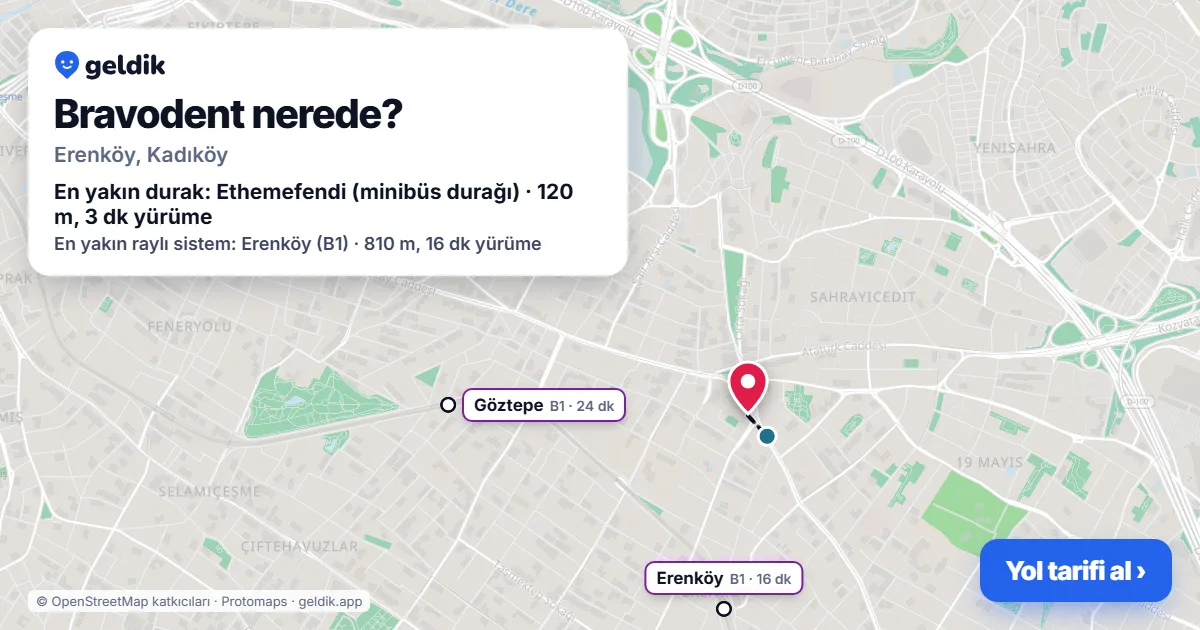 Bravodent nerede: haritada konumu ve en yakın duraklar, yürüme süreleriyle