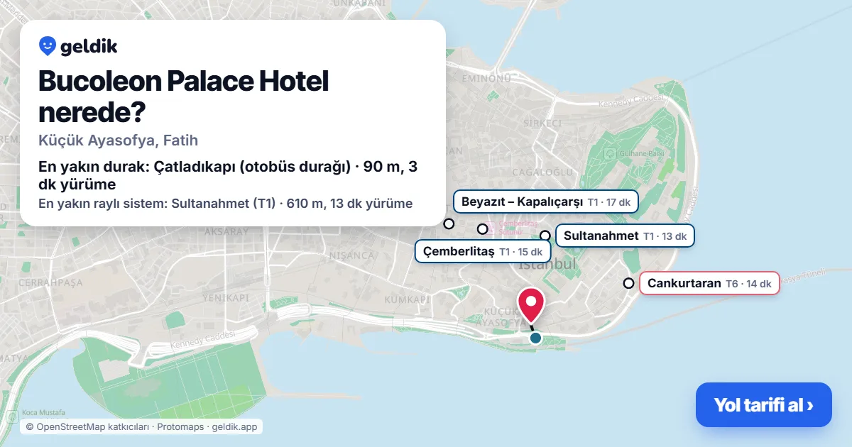Bucoleon Palace Hotel nerede: haritada konumu ve en yakın duraklar, yürüme süreleriyle
