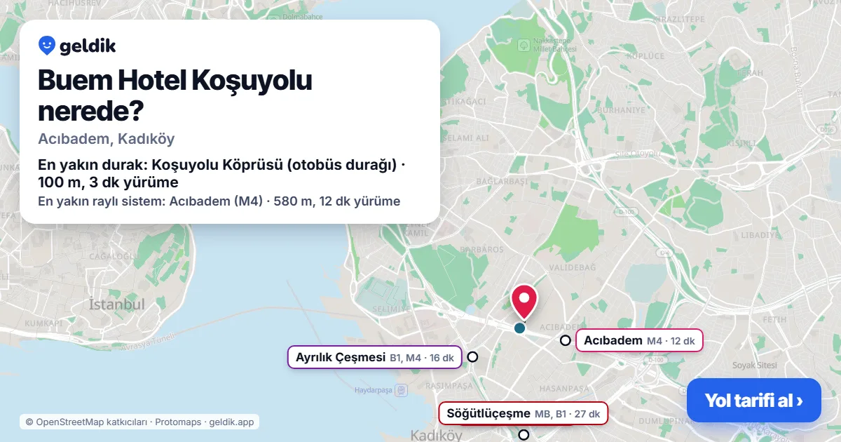 Buem Hotel Koşuyolu nerede: haritada konumu ve en yakın duraklar, yürüme süreleriyle