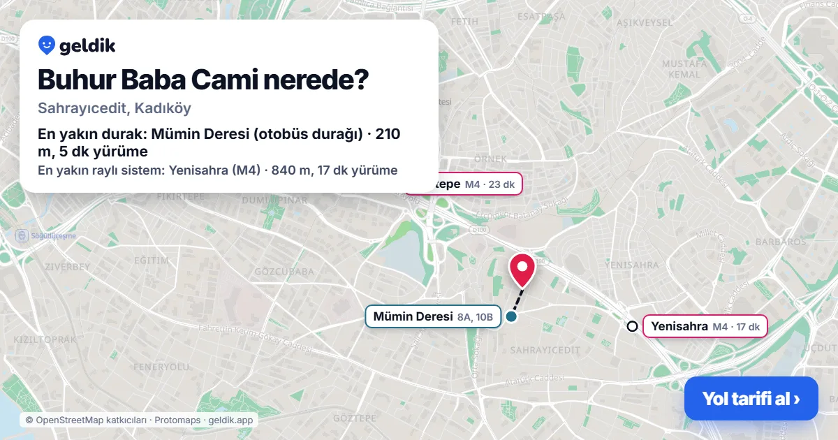 Where is Buhur Baba Cami: map with its location and the nearest stops, with walking times