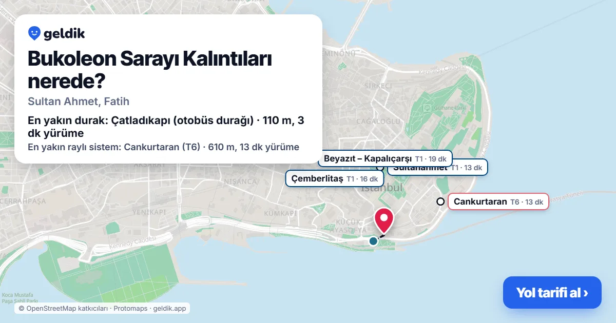 Bukoleon Sarayı Kalıntıları nerede: haritada konumu ve en yakın duraklar, yürüme süreleriyle