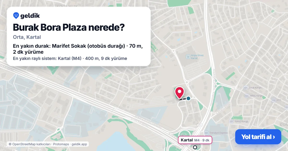 Where is Burak Bora Plaza: map with its location and the nearest stops, with walking times