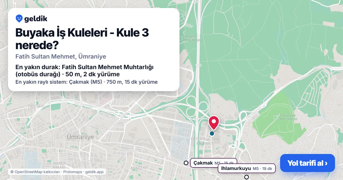 Buyaka İş Kuleleri - Kule 3 nerede: haritada konumu ve en yakın duraklar, yürüme süreleriyle