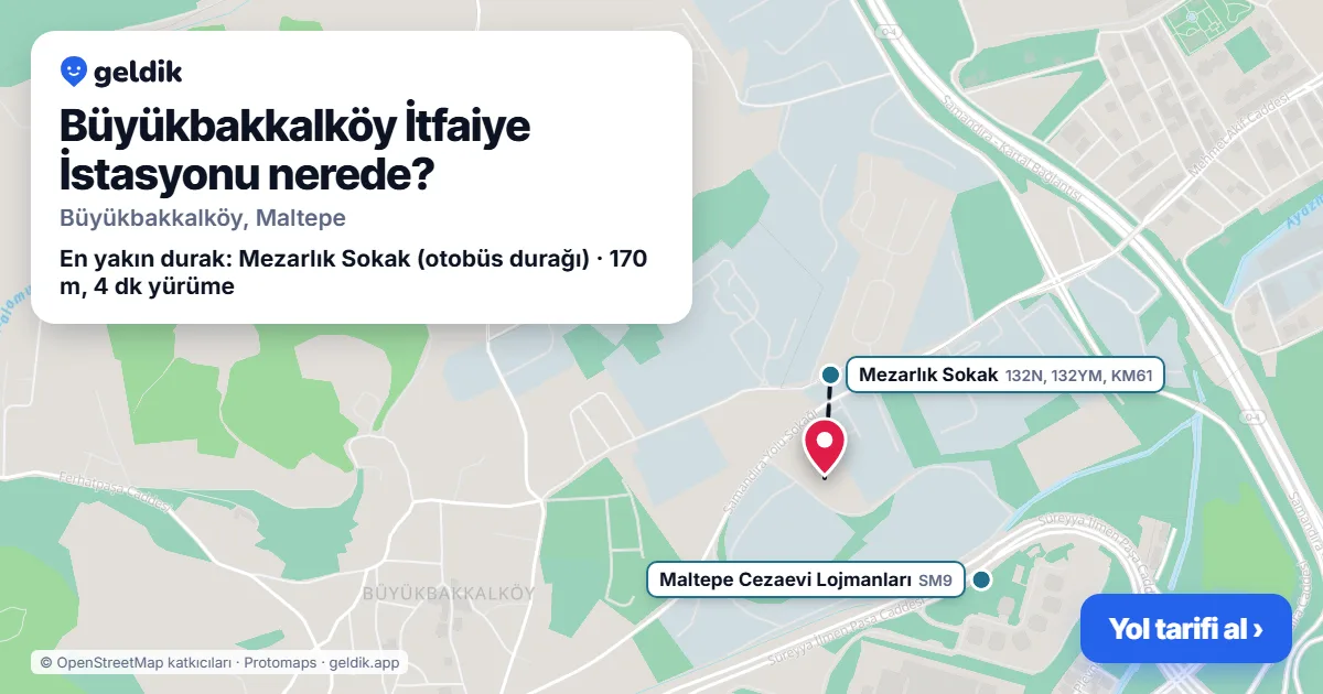Büyükbakkalköy İtfaiye İstasyonu nerede: haritada konumu ve en yakın duraklar, yürüme süreleriyle
