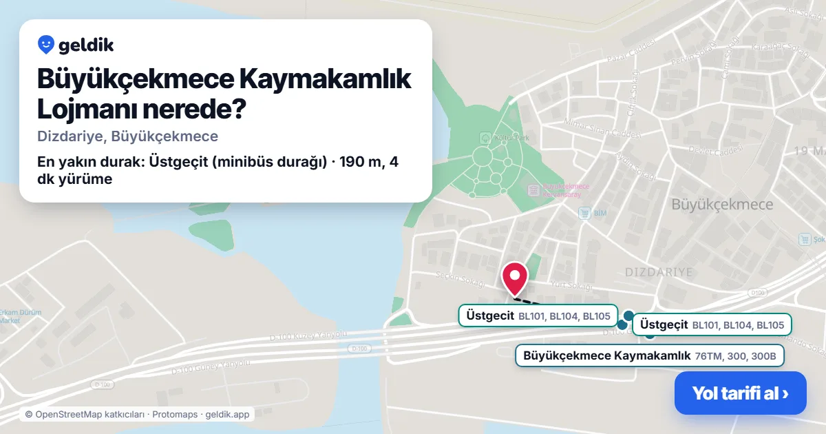 Büyükçekmece Kaymakamlık Lojmanı nerede: haritada konumu ve en yakın duraklar, yürüme süreleriyle