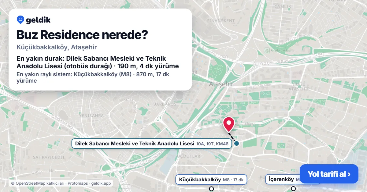 Buz Residence nerede: haritada konumu ve en yakın duraklar, yürüme süreleriyle