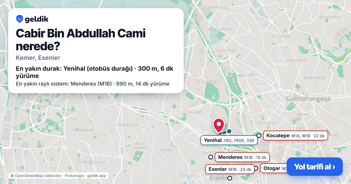 Cabir Bin Abdullah Cami nerede: haritada konumu ve en yakın duraklar, yürüme süreleriyle