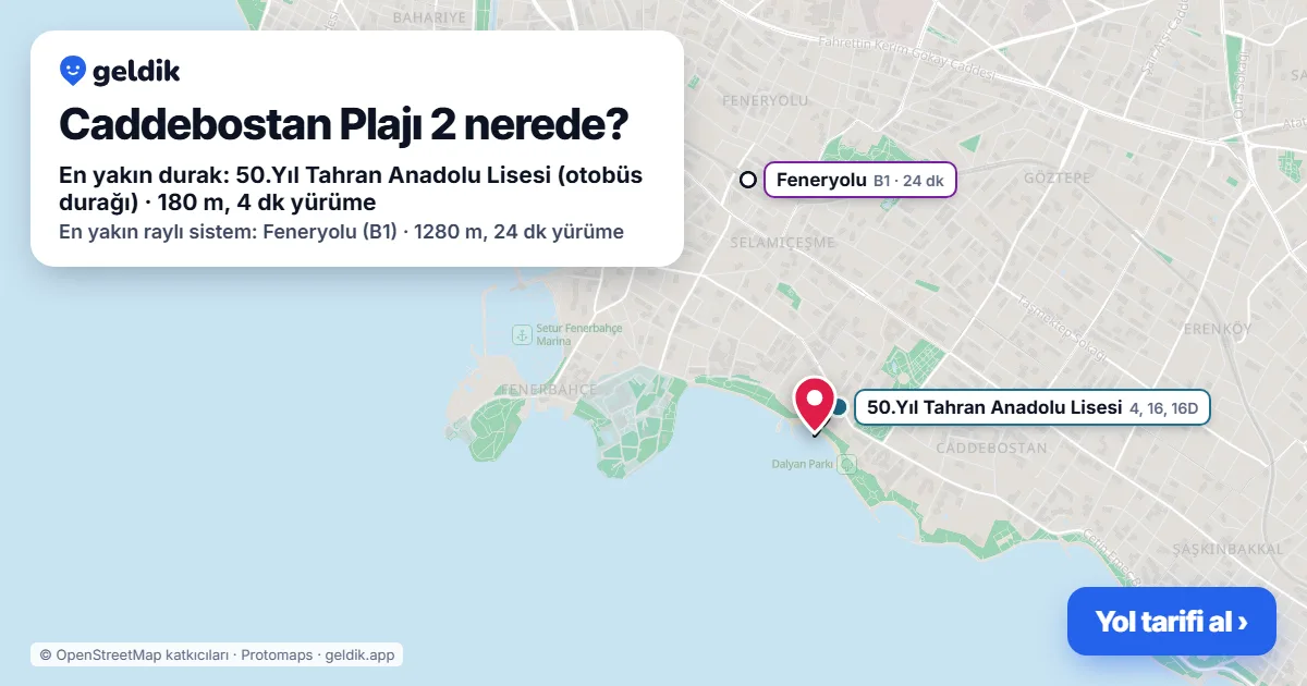 Caddebostan Plajı 2 nerede: haritada konumu ve en yakın duraklar, yürüme süreleriyle