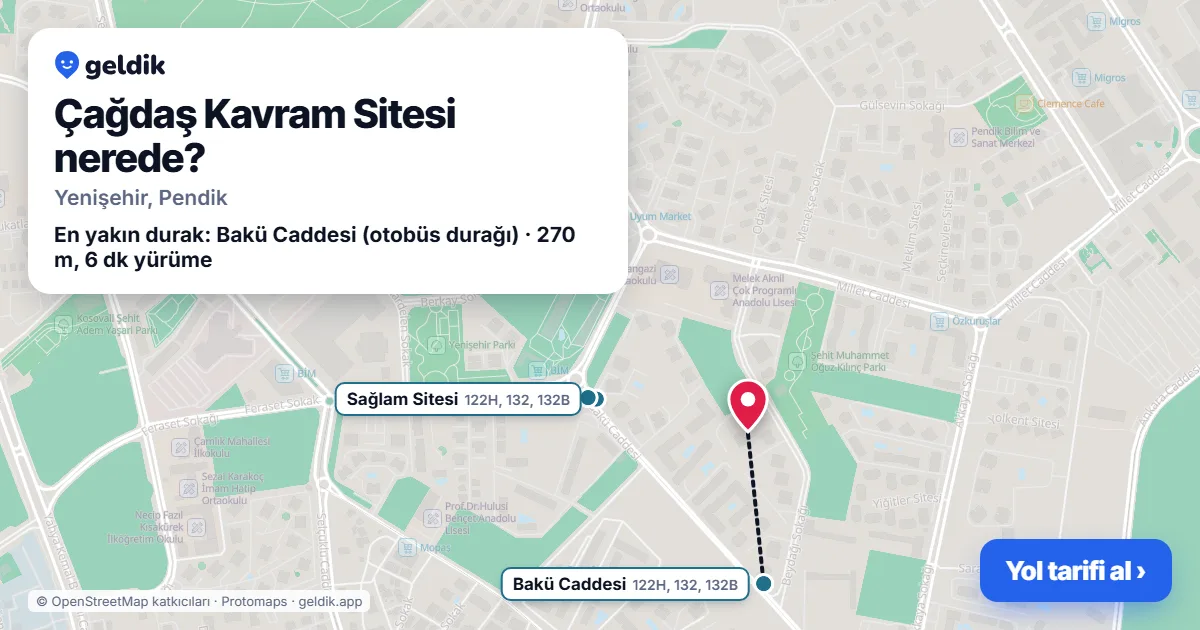 Çağdaş Kavram Sitesi nerede: haritada konumu ve en yakın duraklar, yürüme süreleriyle