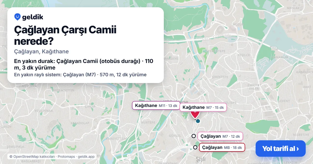 Çağlayan Çarşı Camii nerede: haritada konumu ve en yakın duraklar, yürüme süreleriyle