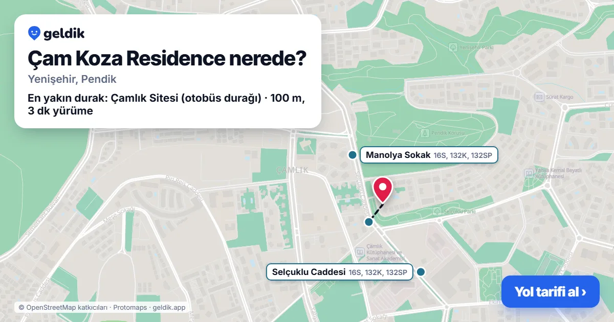 Çam Koza Residence nerede: haritada konumu ve en yakın duraklar, yürüme süreleriyle