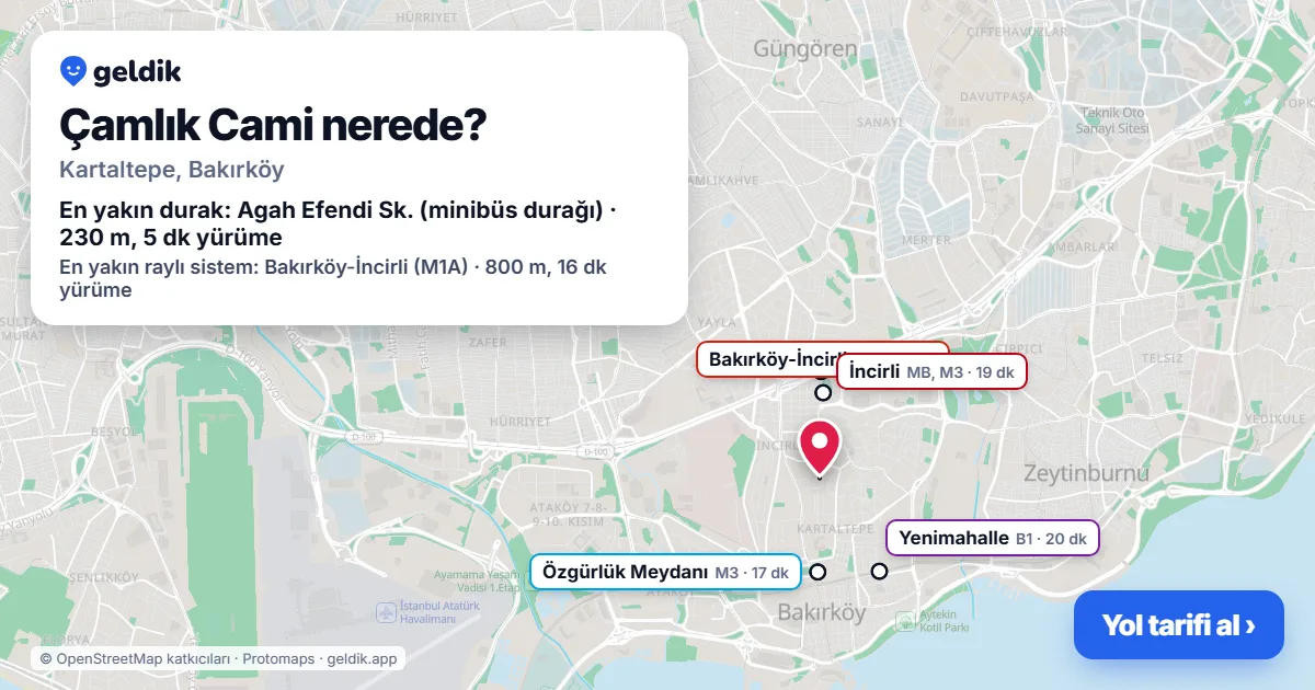 Çamlık Cami nerede: haritada konumu ve en yakın duraklar, yürüme süreleriyle