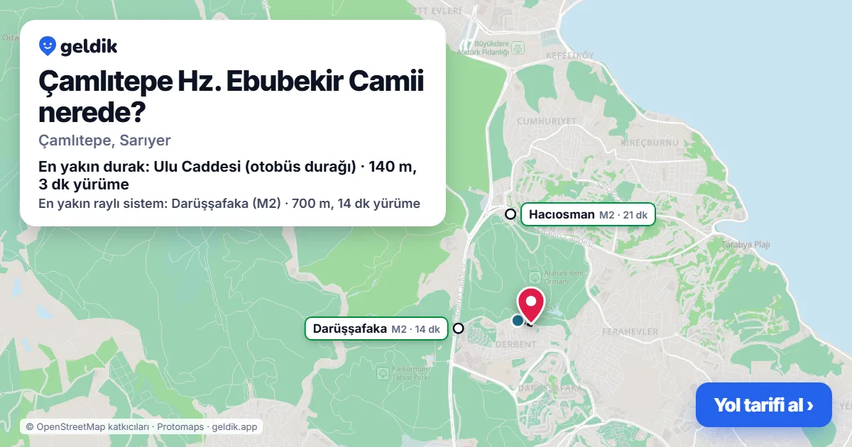 Çamlıtepe Hz. Ebubekir Camii nerede: haritada konumu ve en yakın duraklar, yürüme süreleriyle