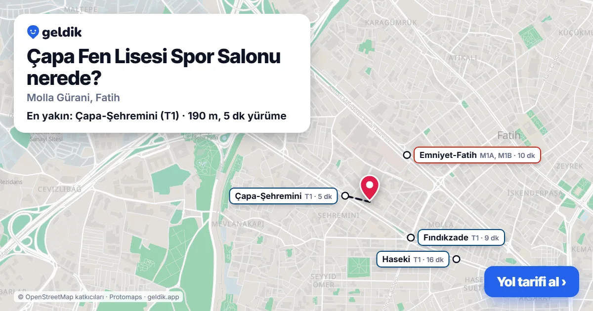 Çapa Fen Lisesi Spor Salonu nerede: haritada konumu ve en yakın duraklar, yürüme süreleriyle